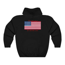 Load image into Gallery viewer, We Don&#39;t Take A Knee™ Hooded Sweatshirt
